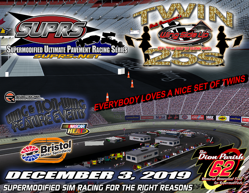 SUPRS 2019 Wing Side Up Twin 25s at Bristol Motor Speedway poster by BreezeGraphics.com