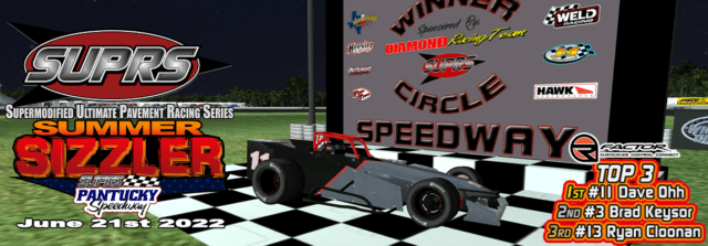 SUPRS Victory Lane Art by BreezeGraphics.com shows Dave Ohh after winning SUPRS Summer Sizzler on June 21, 2022