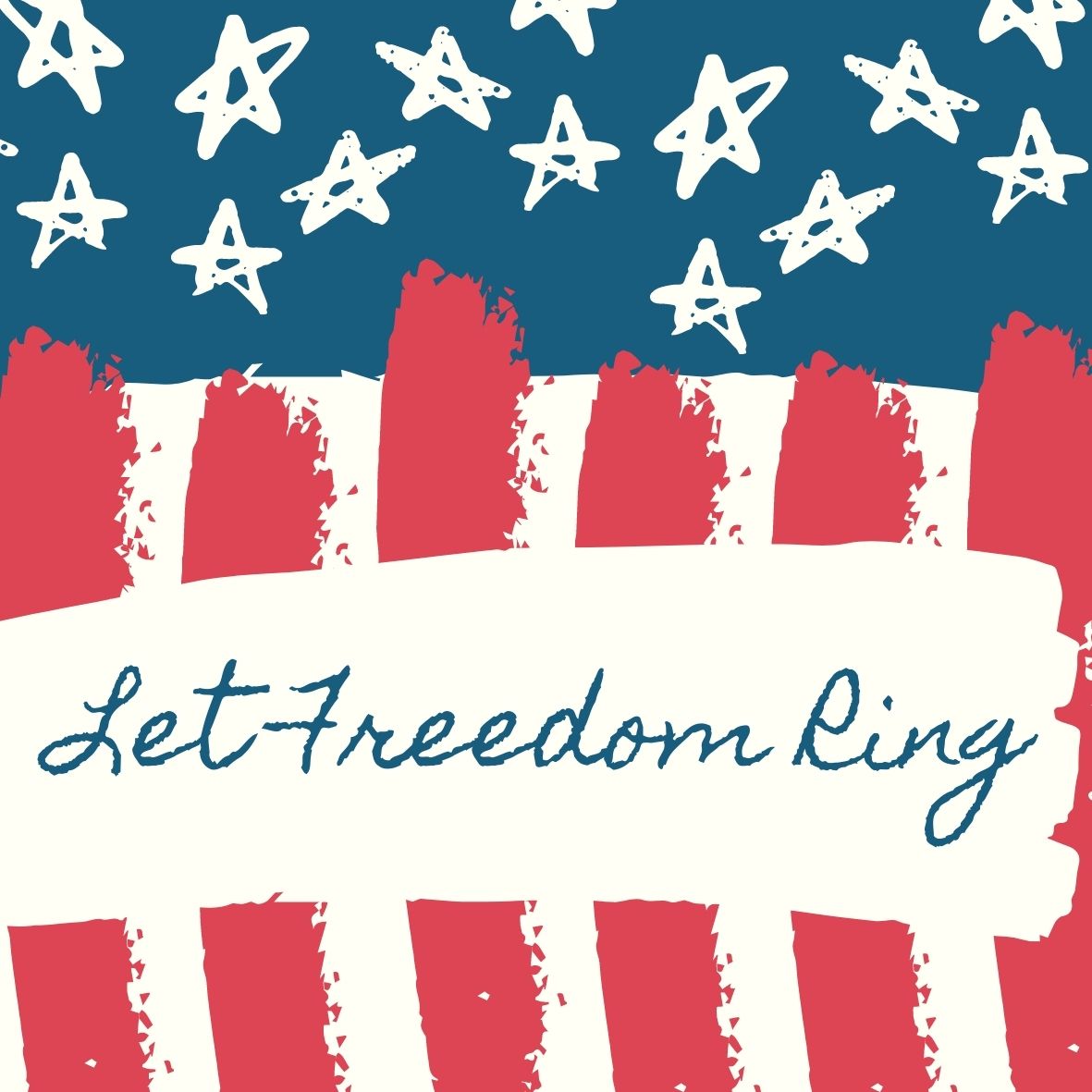 let freedom ring Independence Day graphic